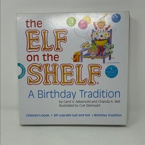 The Elf on the Shelf: A Birthday Tradition Book